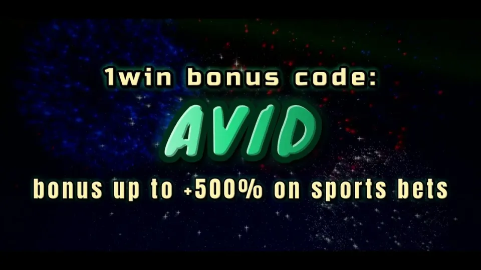 How to use the 1win promo code AVID before your first bet